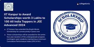 IIT Kanpur to Award Bright Minds Scholarships of 3 Lakh to Top 100 JEE Advanced 2024 Rank Holders; Check Details Here